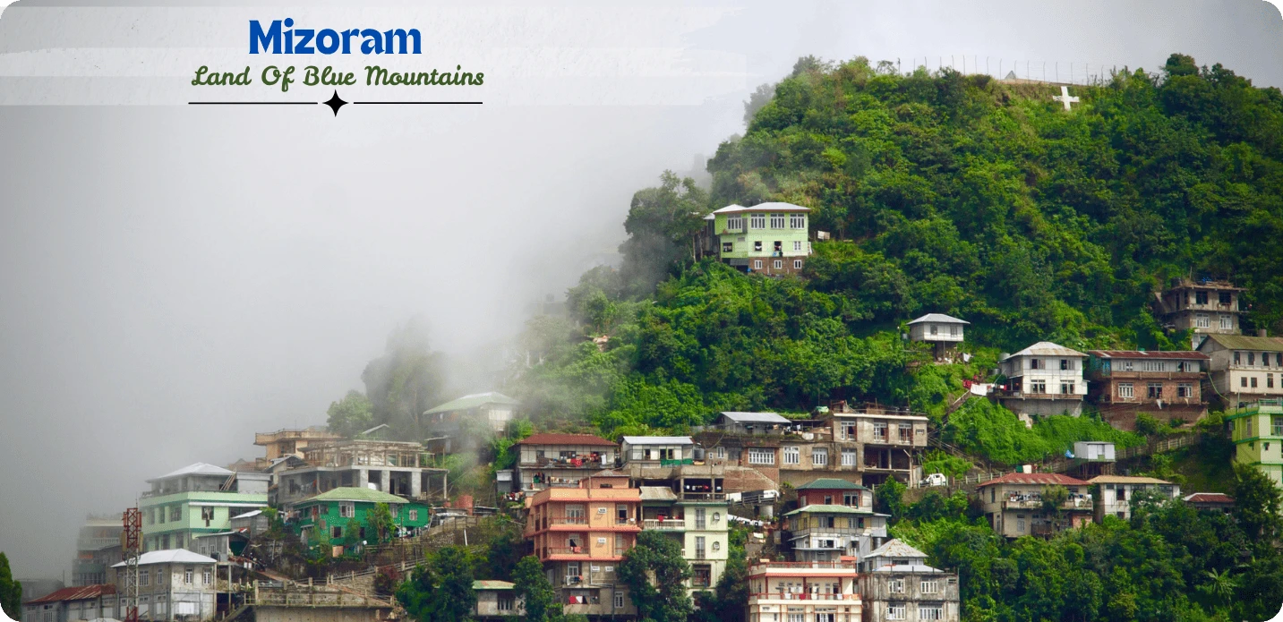 Mizoram Mizoram